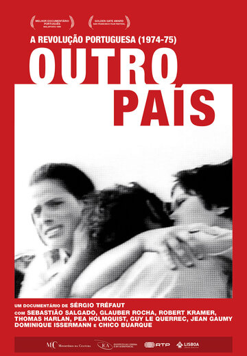 Outro País: Memórias, Sonhos, Ilusões... Portugal 1974/1975 (2000)