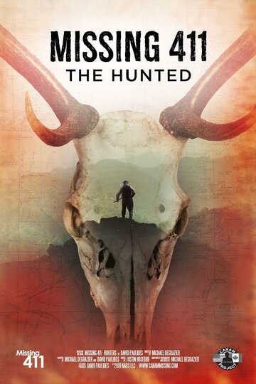 Missing 411: The Hunted (2019)