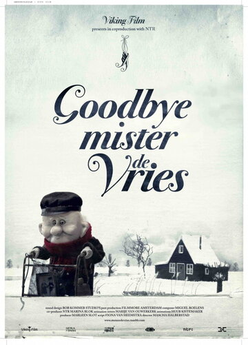 Прощайте, мистер де Фриз (2012)