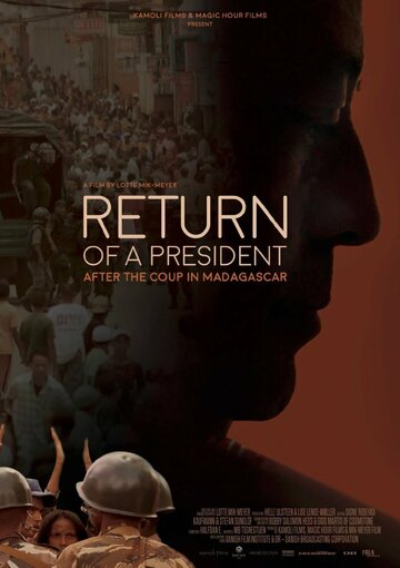 Return of a President: After the Coup in Madagascar (2017)