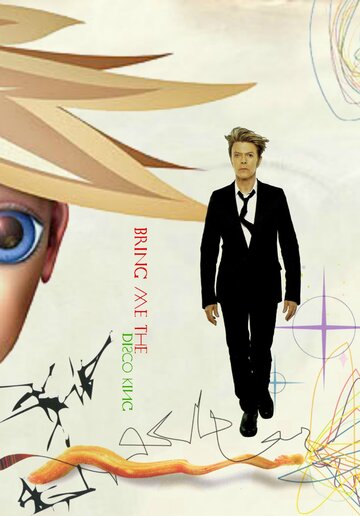 David Bowie: Bring Me the Disco King (2003)