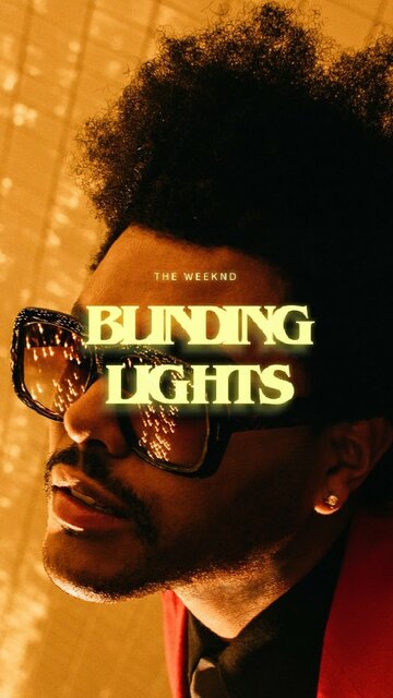 The Weeknd: Blinding Lights (2020)