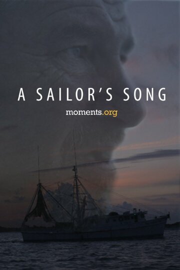 A Sailor's Song (2014)