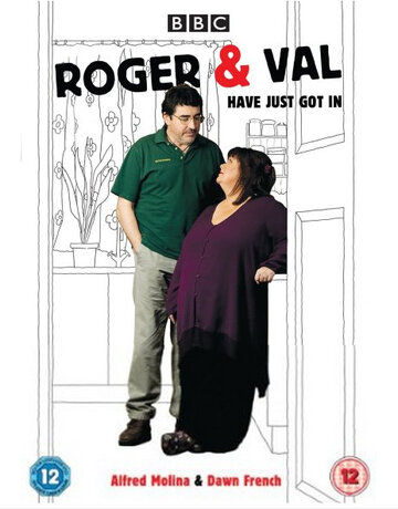 Roger & Val Have Just Got In (2010)