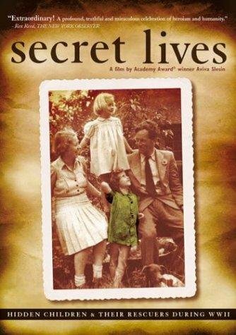 Secret Lives: Hidden Children and Their Rescuers During WWII (2002)