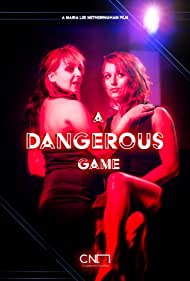 A Dangerous Game (2020)