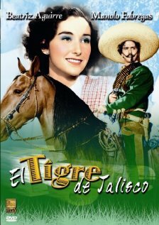 El tigre de Jalisco (1947)