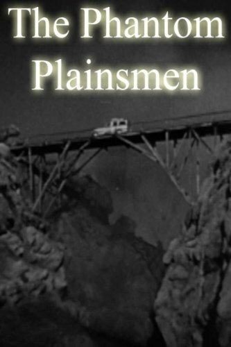 The Phantom Plainsmen (1942)