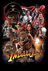 Indiana Jones and the Sanctuary of the Black Order (2021)