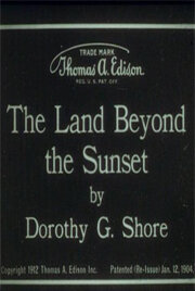 Страна по ту сторону заката (1912)